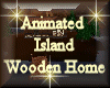 [my]Wooden Island Home