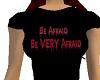 Be AFRAID!!