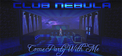 Check Out My New Club Nebula